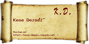 Kese Dezső névjegykártya